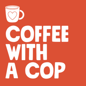 September 25 | Coffee with a Cop